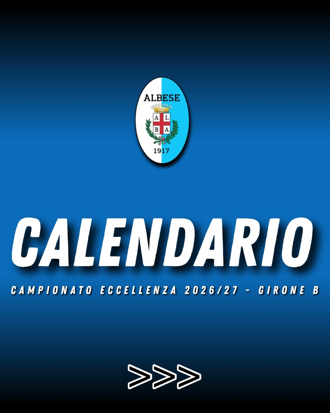 📅 CALENDARIO 2026/27 ⚪️🔵 È ufficiale il cammino dei Biancazzurri nel campionato di Eccellenza – Girone B. Trenta giornate, trenta battaglie e un’intera stagione da vivere insieme! Segnate le date e preparatevi a sostenerci! 🔵⚪️ #Albese1917 #Biancazzurri #ForzaAlbese